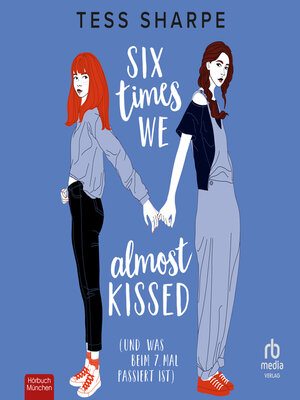 cover image of Six times we almost kissed